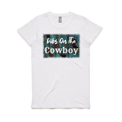 Dibs On The Cowboy T-shirt Thumbnail